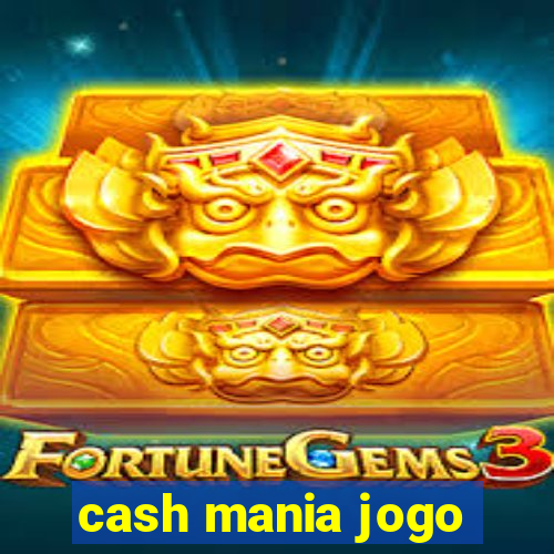 cash mania jogo